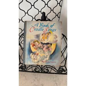 A Book of Cradle Songs Marjorie Wyckoff Masha Illustrations Litho Lullabies 1943